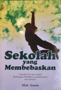 Sekolah Yang Membebaskan